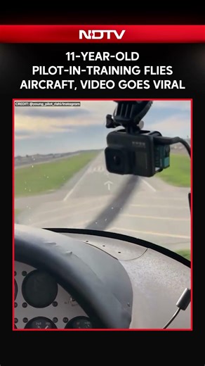 Viral Video Shows 11-year-old Pilot-In-Training Flying Aircraft