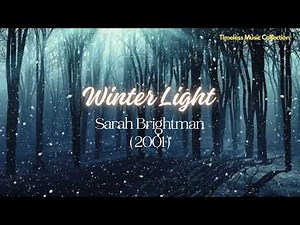Winter Light ~ Sarah Brightman 2001 (with Lyrics) ~ from the movie "The Secret Garden"