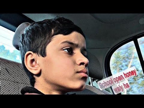 School open honey wala ha | HK Haris khan vlog