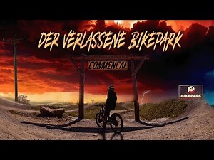 Der Verlassene Bikepark - Winterberg Downhill, Loose Lee, Flow country & Co Norco Aurum HSP