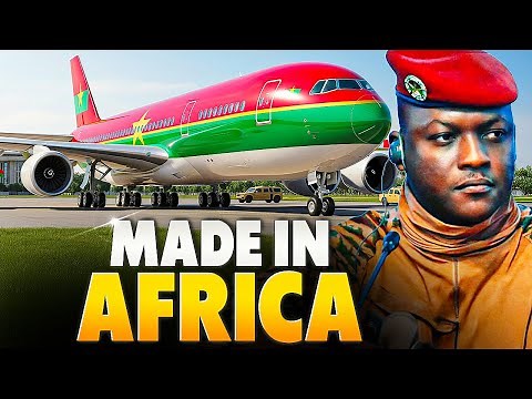 Made in Africa: Burkina Faso’s First Plane Shocks the World