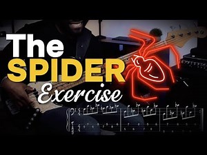 Every Bassist Needs This Dexterity Exercise " The Spider"