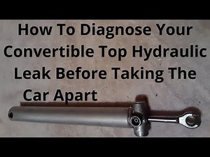 How To Find And Diagnose Your Sebring Convertible Top Leak Before Taking Your Car Apart
