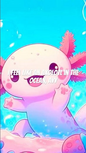 axolotl in the ocean #songlyrics #musiclyrics #lyrics #axolotl #minecraft #grandayy