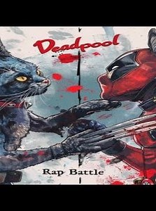 Deadpool vs Wolverine Rap Battle!