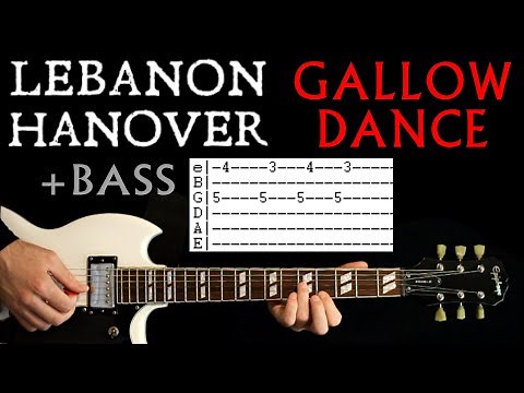 Lebanon Hanover Gallowdance Guitar Tab Lesson & Bass Tabs Cover