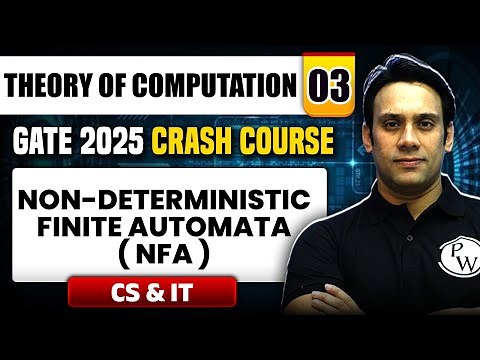 TOC 03 | Non - Deterministic Finite Automata ( NFA ) | CS & IT | GATE 2025 Crash Course