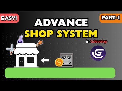 ADVANCE SHOP SYSTEM IN GDEVELOP🔥[PART-1] tutorial for beginners💯