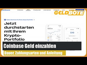 💰Coinbase Geld einzahlen – Dauer, Zahlungsarten und Anleitung 📈📈
