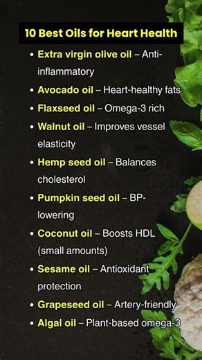 10 Best Oils for Heart Health