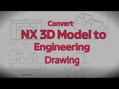 How to Convert NX 3D Model To Engineering Drawing | Siemens NX Drafting Tutorial