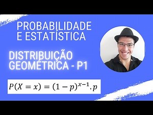 Probability and Statistics - Geometric Distribution - Part 1