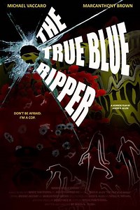 The True Blue Ripper (2021) - Movie