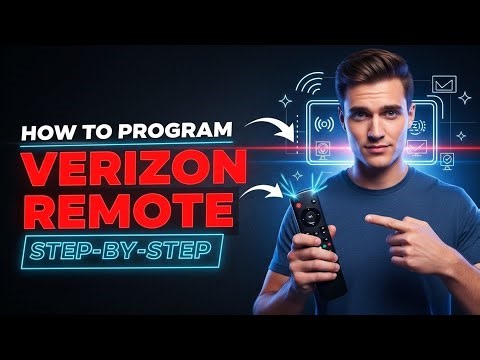 How to Program Your Verizon Remote (2026 Full Step-by-Step Guide)