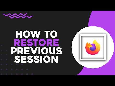 How To Restore Previous Session on Firefox (Easiest Way)