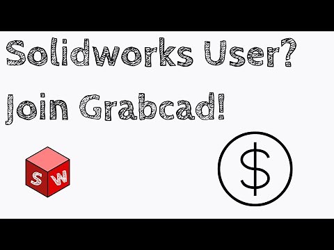 Leverage Your Solidworks $kills with Grabcad!