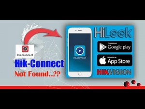 Hikvision - HiLook | New Remote monitoring App Installation | Configuration |Register |Visitor Mode