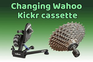 Changing Wahoo Kickr cassette: what you need to know