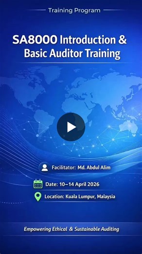 SA8000:2026 Basic Auditor Training in KL, Malaysia in April, 2026 | ABDUL ALIM