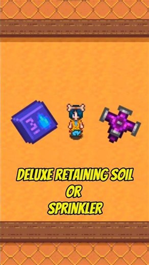 Use sprinklers or Deluxe Retaining Soil appropriately in Stardew Valley #shorts #stardewvalley