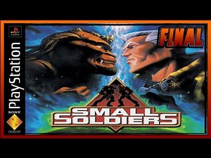 Small Soldiers :: PSOne :: Прохождение :: FINAL
