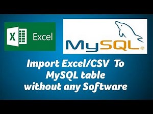 Import Excel / CSV To MySQL table without any Software