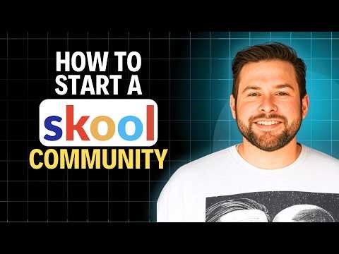 How to Start a Skool Community 2026 | Step-by-Step Guide