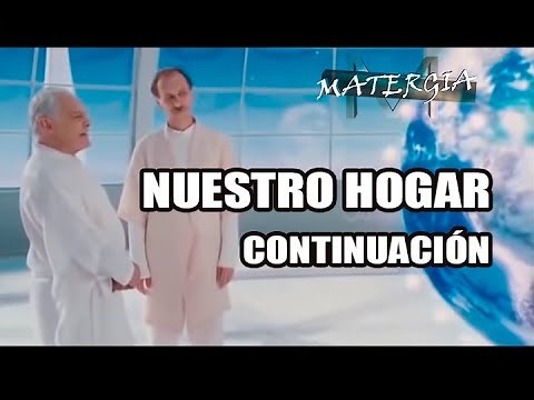¿QUE PASA CUANDO DESENCARNAMOS? - LO DESCONOCIDO DEL MUNDO DEL MÁS ALLÁ- PELÍCULA NUESTRO HOGAR 2