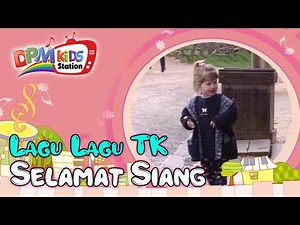 Selamat Siang (Official Kids Video)