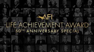 AFI Life Achievement Award: 50th Anniversary Special - Turner Classic Movies Special
