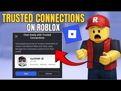 How To Make Someone A Trusted Connection On Roblox (2026) | Easy Guide