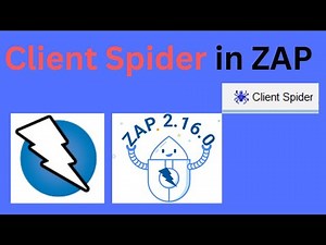 OWASP ZAP 22 Tutorial : Client Spider in OWASP ZAP – Master Web Crawling!