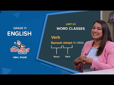 NEB Grade 11 English | G1 Word Classes | mySecondTeacher Nepal