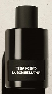 26 reactions · 11 shares | Eau d’Ombré Leather features notes of amber, vanilla and a glowing leather accord. #TFOMBRELEATHER #TOMFORDBEAUTY #TOMFORD | TOM FORD BEAUTY | Facebook
