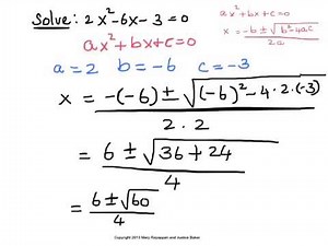 Solve a Quadratic Equation using the Quadratic Formula
