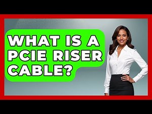 What Is A PCIe Riser Cable? - Your Computer Companion
