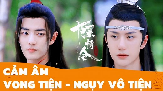 Cảm Âm Vong Tiện - Ngụy Vô Tiện | Trần Tình Lệnh | Sáo Trúc Hoàng Anh Chuẩn Nhất