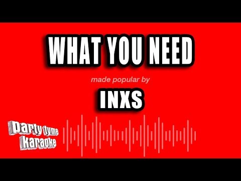 INXS - What You Need (Karaoke Version)