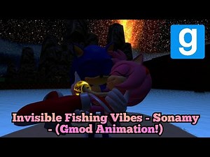 Invisible Fishing Vibes - Sonamy - (Gmod Animation!) 💙💖