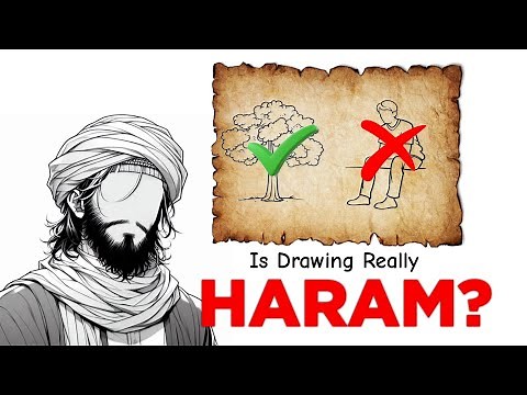 Is Drawing Really Haram?: Watch this!
