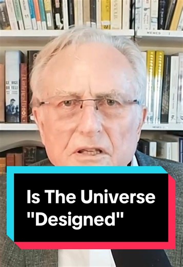 Is Our Universe Designed? Insights from Richard Dawkins