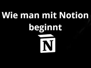 How to get started with Notion - Simple tutorial for beginners