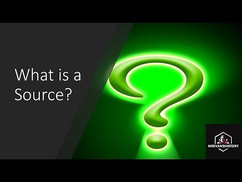 What is a source?