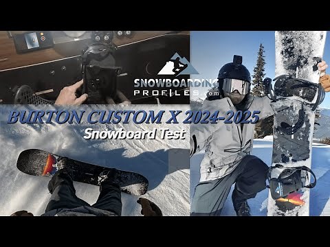 Burton Custom X 2024-2025 Snowboard Test