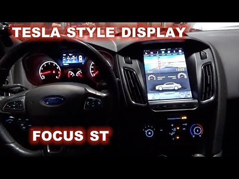 HOW TO INSTALL A TESLA STYLE RADIO ON A FORD FOCUS ST