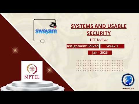 Systems and Usable Security Week 3 || NPTEL ANSWERS || #nptel #nptel2026 #Security #system #week3