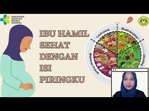 Penyuluhan Isi Piringku : Ibu Hamil Sehat Awal Generasi Hebat
