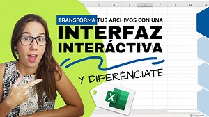 TRANSFORMA tu archivo Excel a uno con INTERFAZ INTERACTIVA