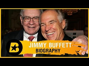 Jimmy Buffett Biography: The Life and Music of a Legend