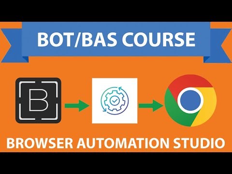Bot Development and Automation with Browser Automation Studio Part - 3 | ব্রাউজার অটোমেশন পর্ব - ৩